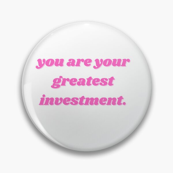 Item preview, you are your greatest investment designed and sold by ChiWellness Shop.