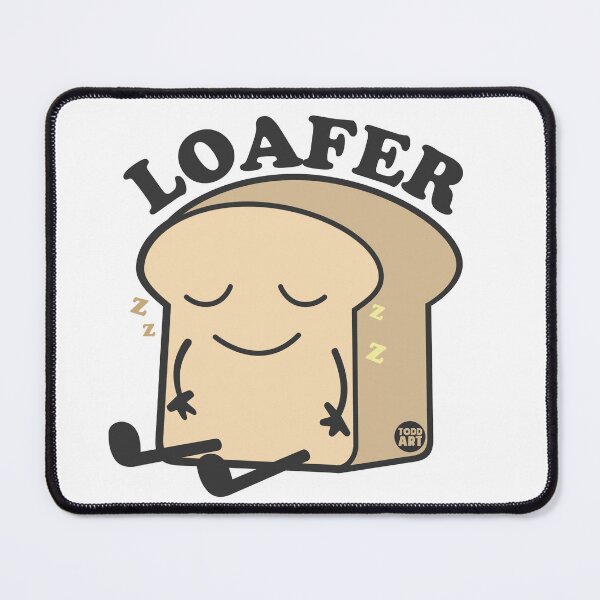 Item preview, LOAFER BREAD ZZ designed and sold by TODD GOLDMAN.