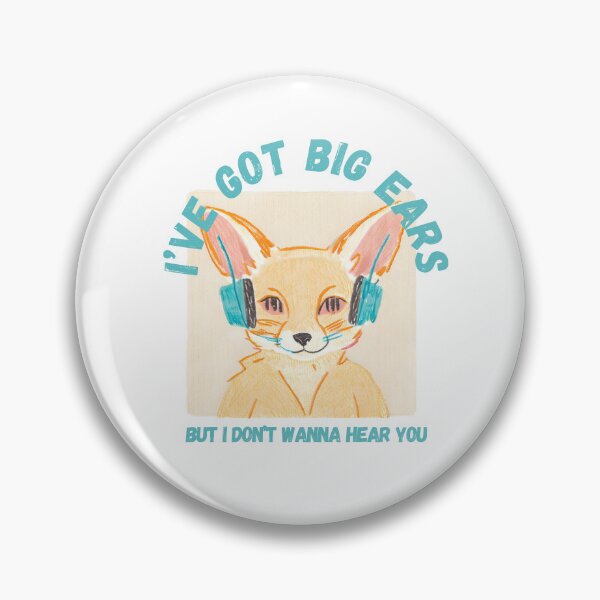 Item preview, Big Ears But I Don’t Wanna Hear You designed and sold by PunnyPawsArt.