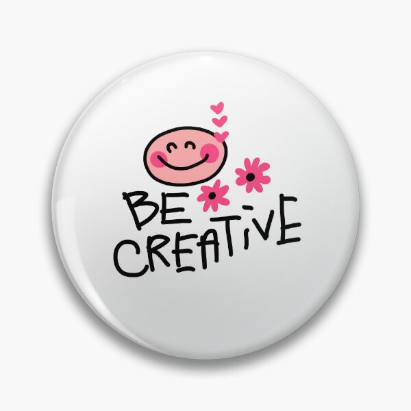 Item preview, Be Creative designed and sold by swizzytoes.