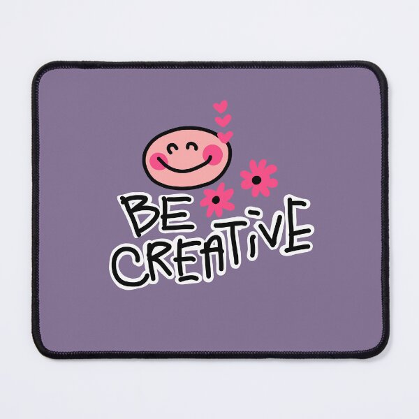 Item preview, Be Creative  designed and sold by swizzytoes.