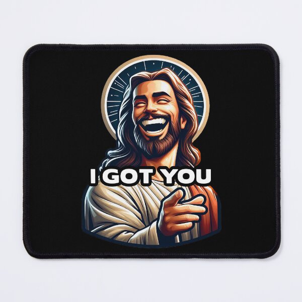 Item preview, I GOT YOU Jesus meme designed and sold by plushism.