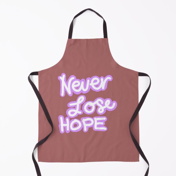 Item preview, Never Lose Hope designed and sold by swizzytoes.