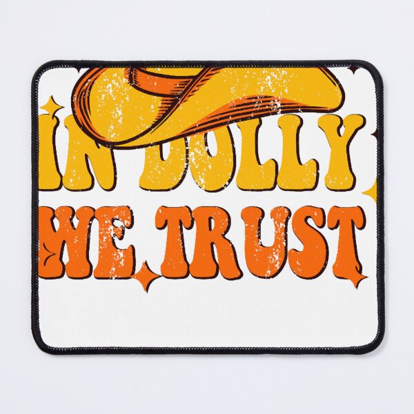 Item preview, Dolly Parton , In Dolly We Trust designed and sold by TrinitySimmon98.