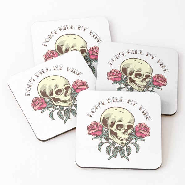 Item preview, Don't kill my vibe designed and sold by Letitgo.guru Swag.