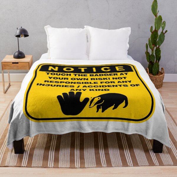 Item preview, NOTICE - Touch at your own risk (Badger) designed and sold by ArtsyCity.