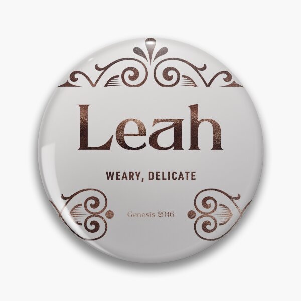 Item preview, Leah | Genesis 29 16 | Weary Delicate | Christian Name with Biblical Meaning For Girl | Christian Name Collection designed and sold by Blessed Be Your Name.