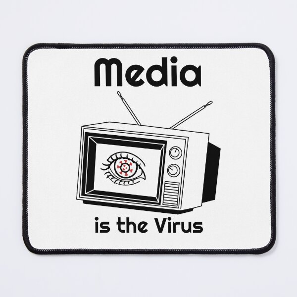Item preview, Media Is The Virus Provocative Statement Social Commentary  designed and sold by The Junto Shop.