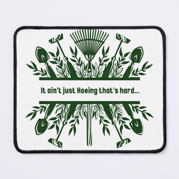 Item preview, Ain't just Hoeing thats hard!  designed and sold by DuchessDesign81.