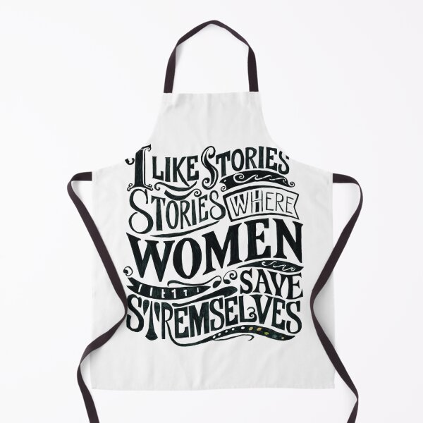 Item preview, I Like Stories Where Women Save Themselves designed and sold by ZIZZO 22.