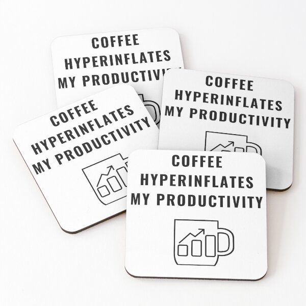 Item preview, Coffee Hyperinflates Productivity - Quirky Economics Design - Perfect Gift for Economists & Finance Students! Explore Your Favorites! designed and sold by EconDaily.