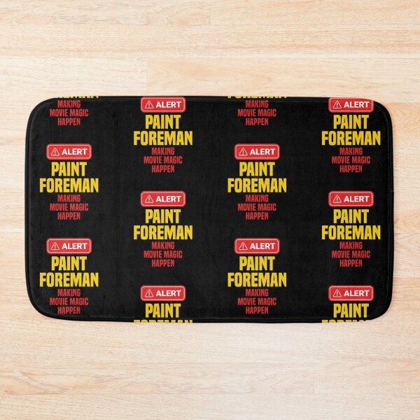 Item preview, Paint Foreman Making Movie Magic Happen designed and sold by NermilioDesigns.