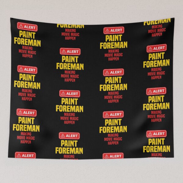 Item preview, Paint Foreman Making Movie Magic Happen designed and sold by NermilioDesigns.
