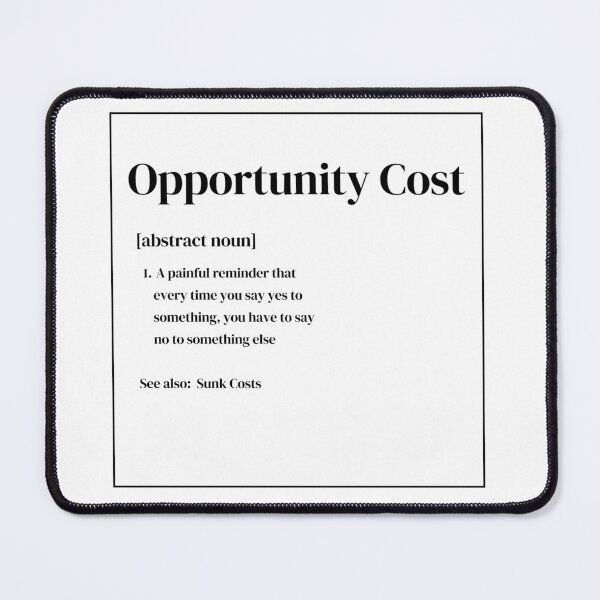 Item preview, Definition of Opportunity Costs - Quirky Economics Design - Perfect Gift for Economists & Finance Students! Explore Your Favorites! designed and sold by EconDaily.