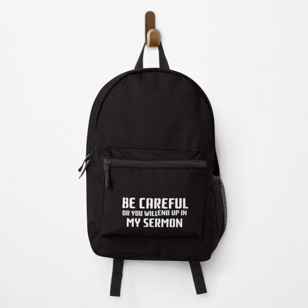 Item preview, 2x Be Careful or you'll End Up In My Sermon Quote, Attractive design, Stylish and Suitable For All - - designed and sold by Octa-Blank.