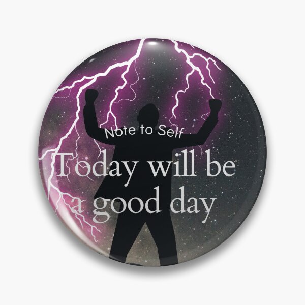 Item preview, today will be a good day designed and sold by Dreams244.