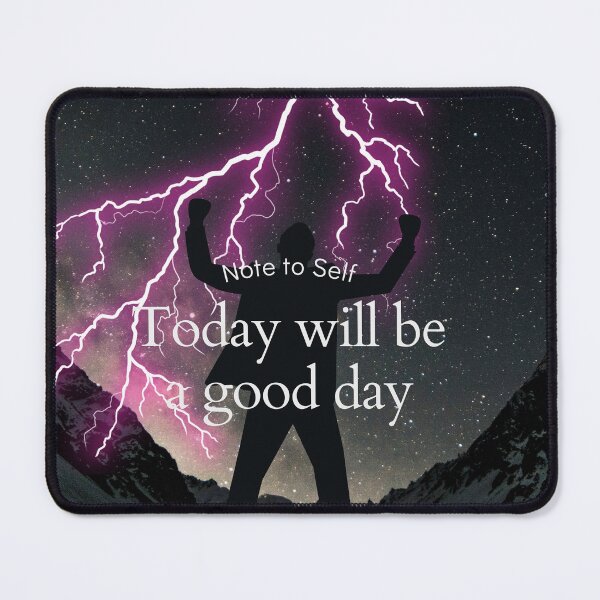 Item preview, today will be a good day designed and sold by Dreams244.