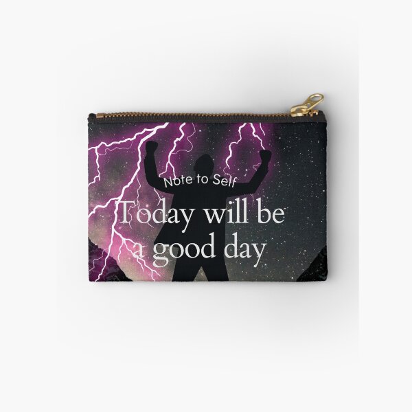 Item preview, today will be a good day designed and sold by Dreams244.