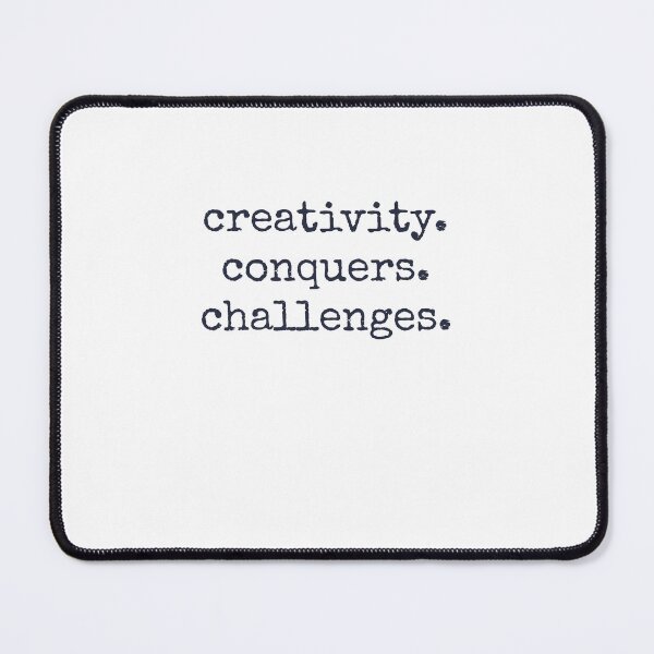Item preview, creativity. conquers. challenges. designed and sold by Artistufy.