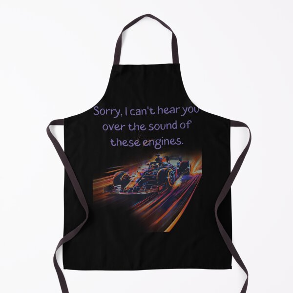 Item preview, Formula One - Sorry, I Can't Hear You Over The Sound of These Engines. designed and sold by Marcin Kulka.