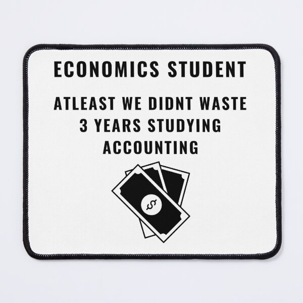 Item preview, Definition of an Economics Student - Quirky Economics Design - Perfect Gift for Economists & Finance Students! Explore Your Favorites! designed and sold by EconDaily.