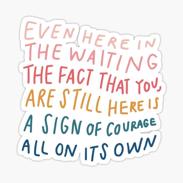 Morgan Harper Nichols Poetry Quote Courage Sticker
