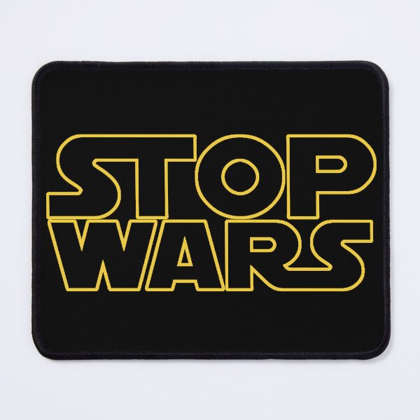 Item preview, StopWars designed and sold by michaelde4e.