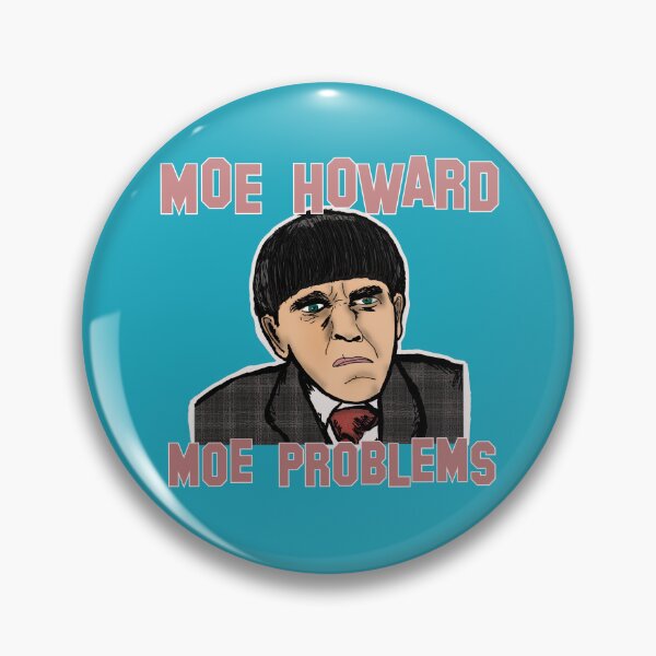 Item preview, Moe Howard Moe Problems  designed and sold by TLBugg.
