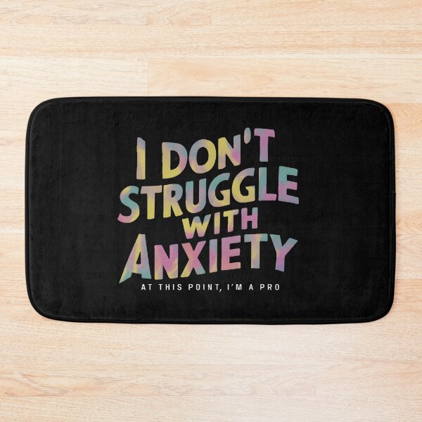 Item preview, Anxiety Pro: Embracing the Struggle Typography Design designed and sold by MillennialVibe.