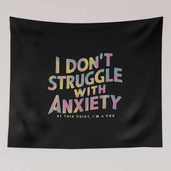 Item preview, Anxiety Pro: Embracing the Struggle Typography Design designed and sold by MillennialVibe.