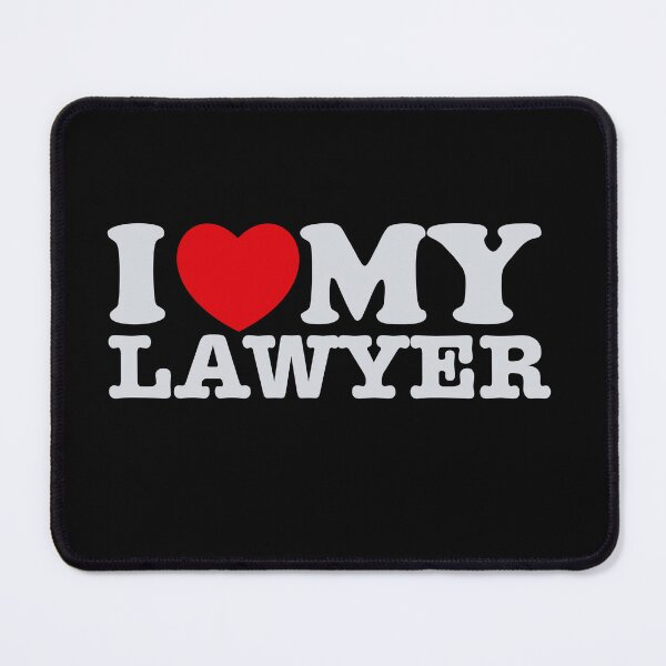 Item preview, I love my lawyer designed and sold by blackink-design.