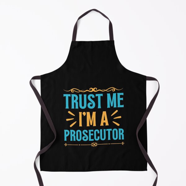 Item preview, Trust me I am Prosecutor designed and sold by rootartino.