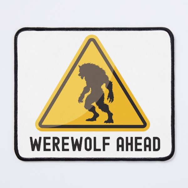 Item preview, WARNING! Werewolf Ahead! designed and sold by BlackOwlCreate.