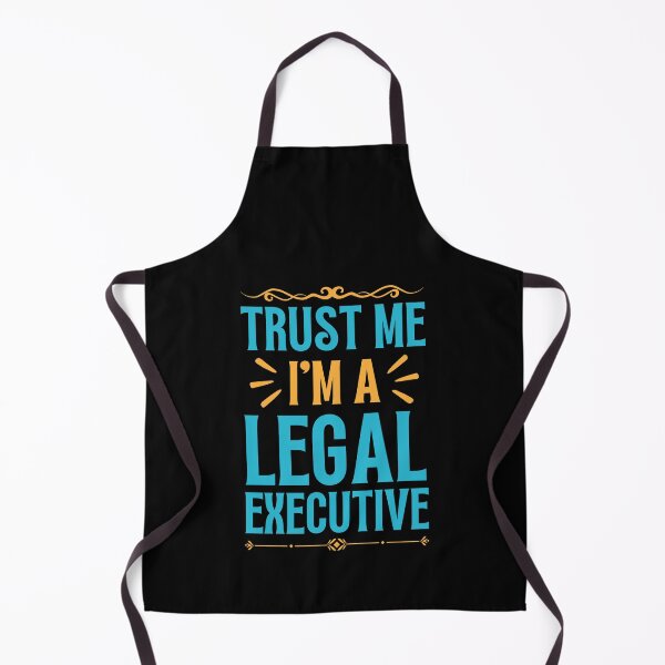 Item preview, Trust me I am Legal Executive designed and sold by rootartino.