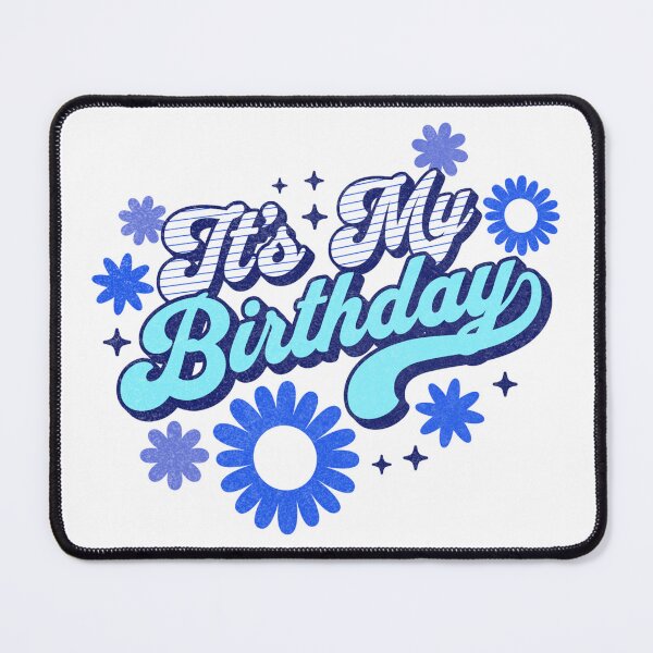 Item preview, It's My Birthday Vintage Retro Blue And White Flowers designed and sold by Got2BSnazzy.