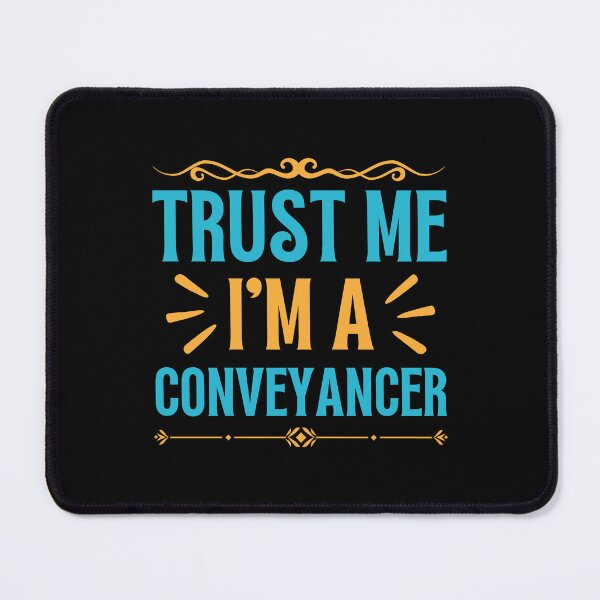Item preview, Trust me I am Conveyancer designed and sold by rootartino.