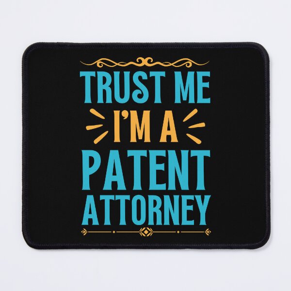 Item preview, Trust me I am Patent Attorney designed and sold by rootartino.