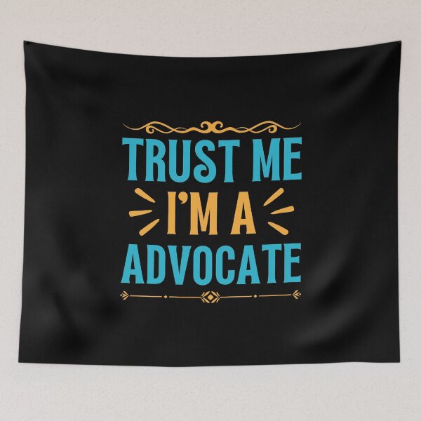 Item preview, Trust me I am Advocate designed and sold by rootartino.