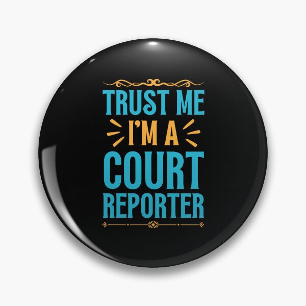 Item preview, Trust me I am Court Reporter designed and sold by rootartino.