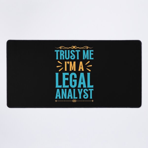 Item preview, Trust me I am Legal Analyst designed and sold by rootartino.