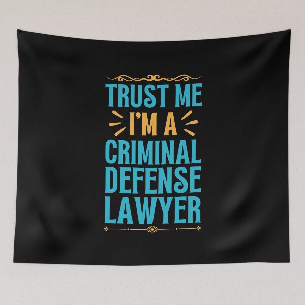 Item preview, Trust me I am Criminal Defense Lawyer designed and sold by rootartino.