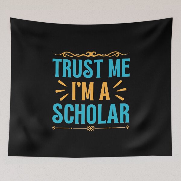 Item preview, Trust me I am Scholar designed and sold by rootartino.