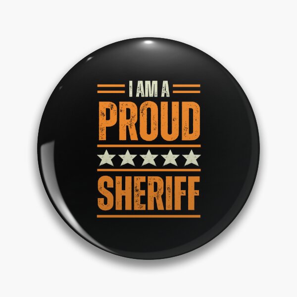 Item preview, I'm A very proud Sheriff designed and sold by rootartino.