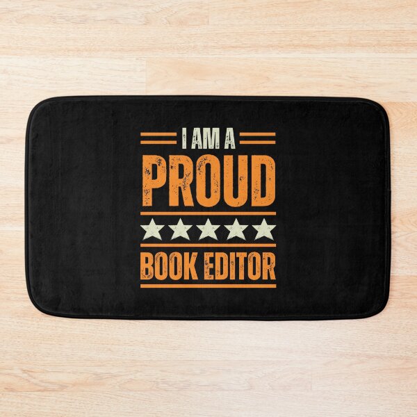 Item preview, I'm A very proud Book Editor designed and sold by rootartino.