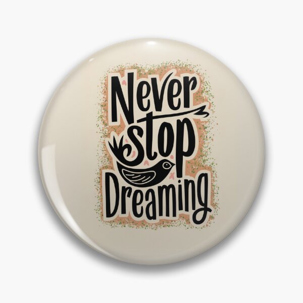 Item preview, never stop dreaming T-Shirt designed and sold by tech-rex.