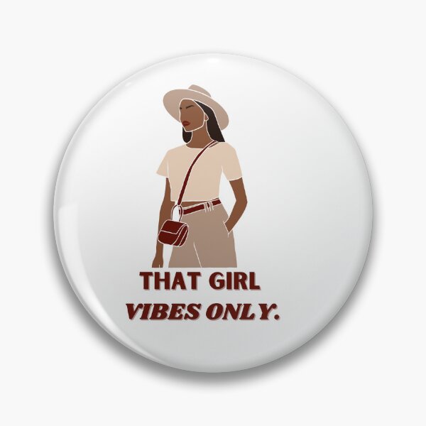 Item preview, That girl vibes only designed and sold by ChiWellness Shop.