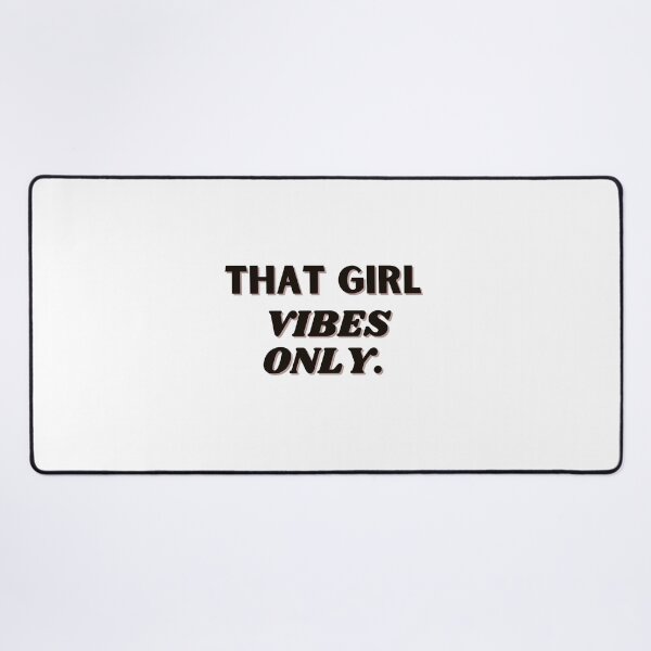 Item preview, That girl vibes only designed and sold by ChiWellness Shop.