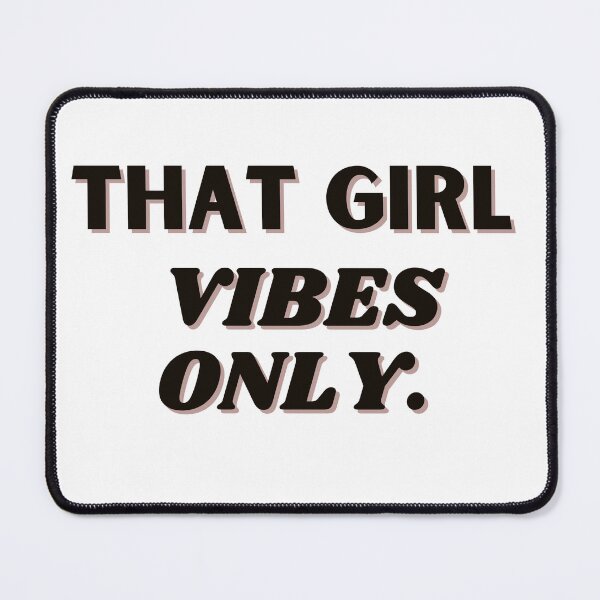 Item preview, That girl vibes only designed and sold by ChiWellness Shop.