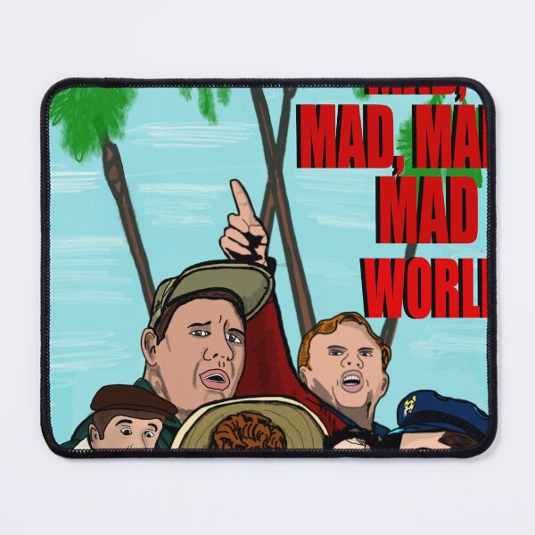 Item preview, It's A Mad, Mad, Mad, Mad World designed and sold by TLBugg.