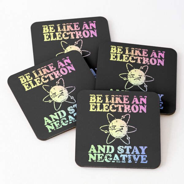 Item preview, Be Like An Electron | Chemistry Geek | Funny Science designed and sold by ScienceCorner.